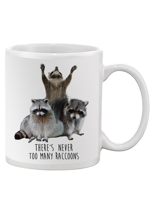 Never Too Many Raccoons Mug -SmartPrintsInk Designs