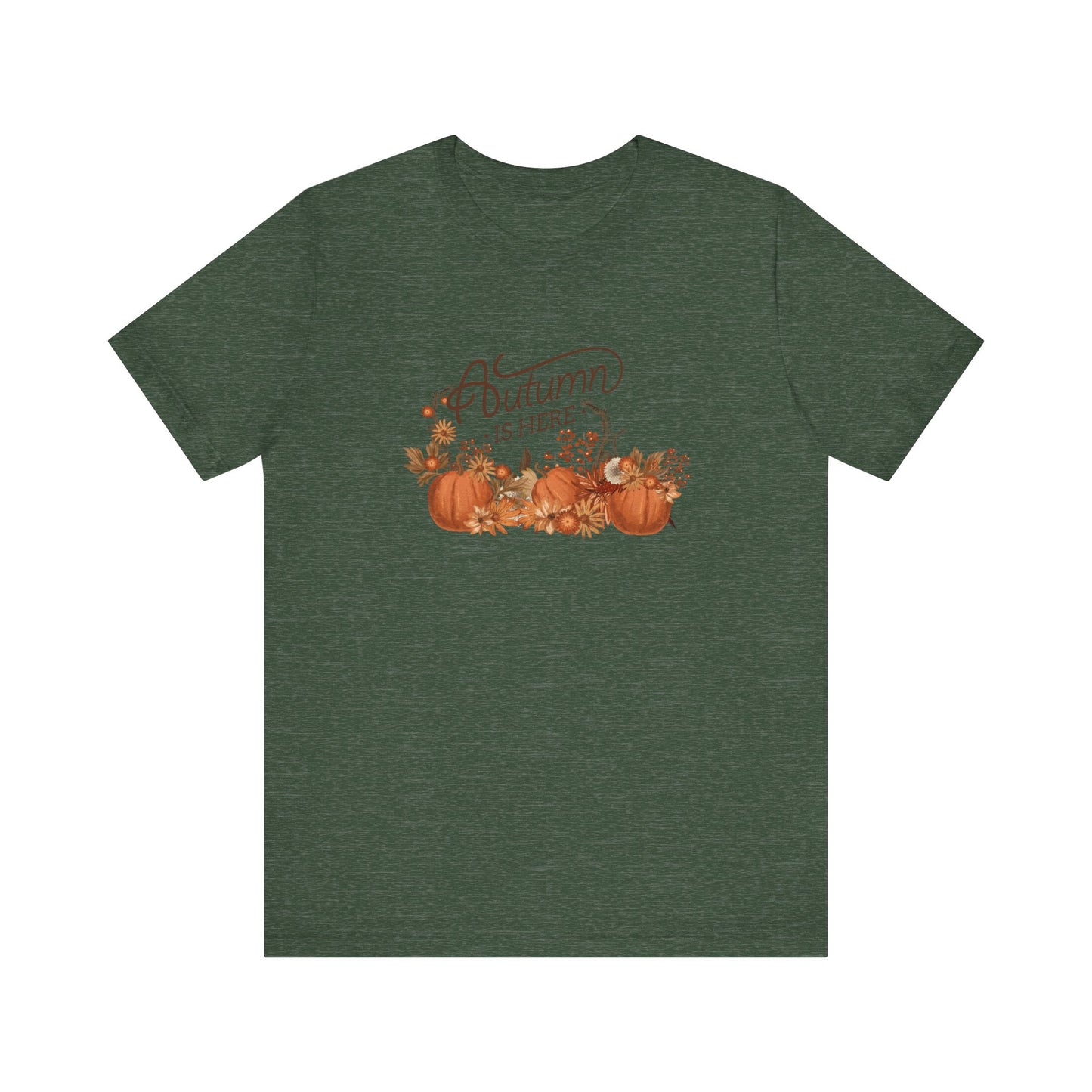 Autumn is Here, pumpkins Unisex Jersey Short Sleeve Tee