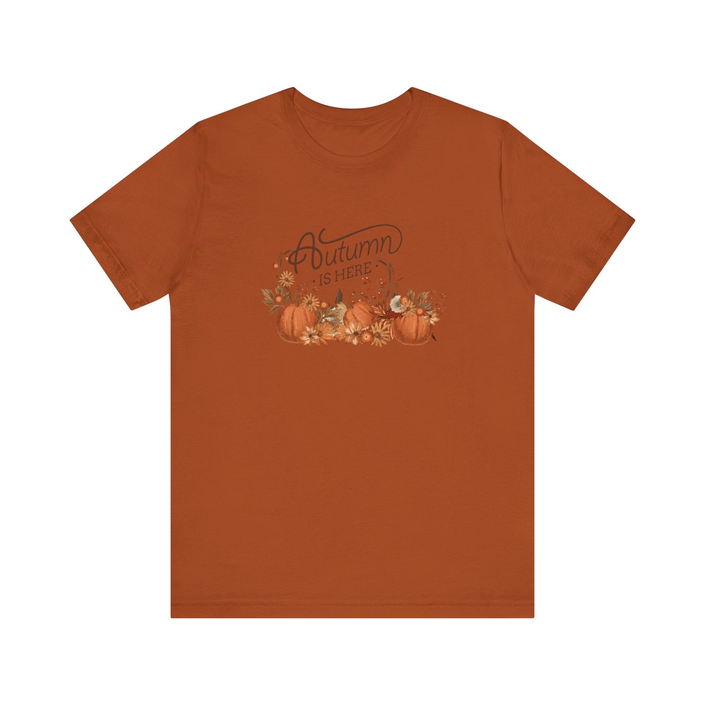 Autumn is Here, pumpkins Unisex Jersey Short Sleeve Tee