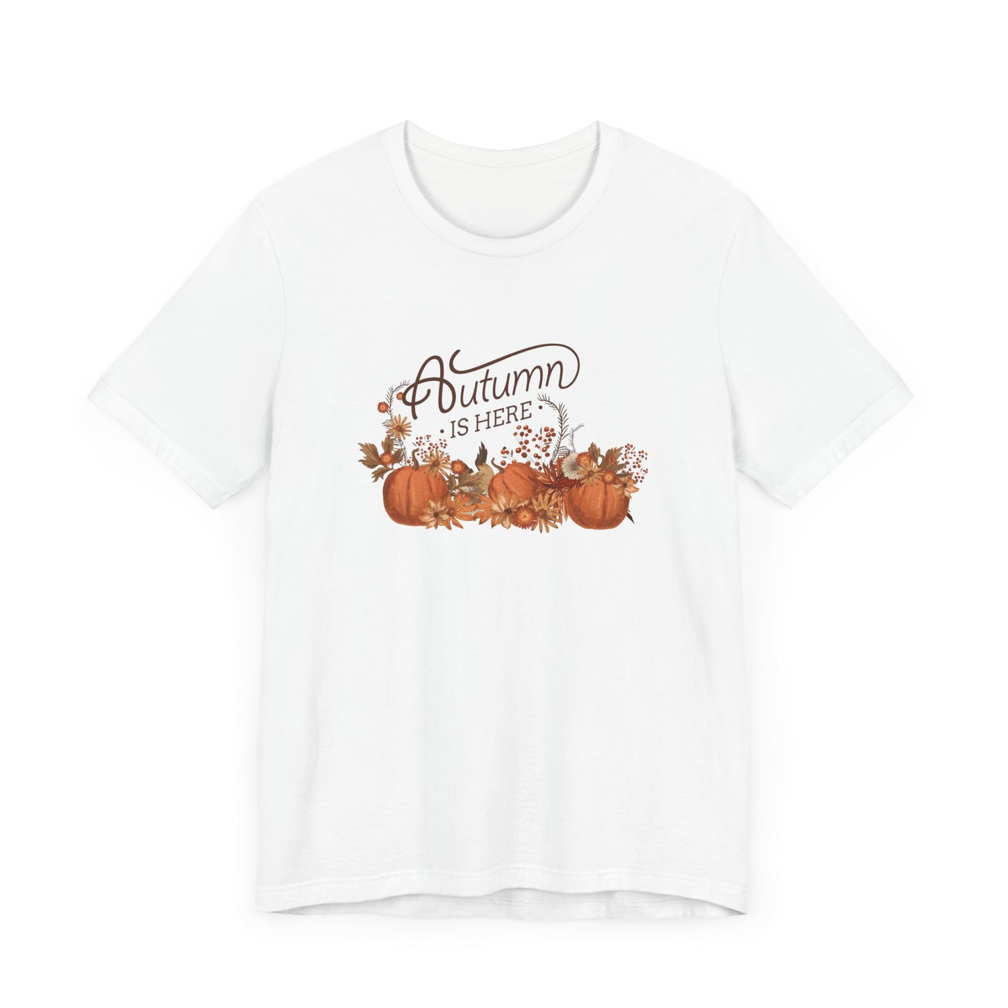 Autumn is Here, pumpkins Unisex Jersey Short Sleeve Tee