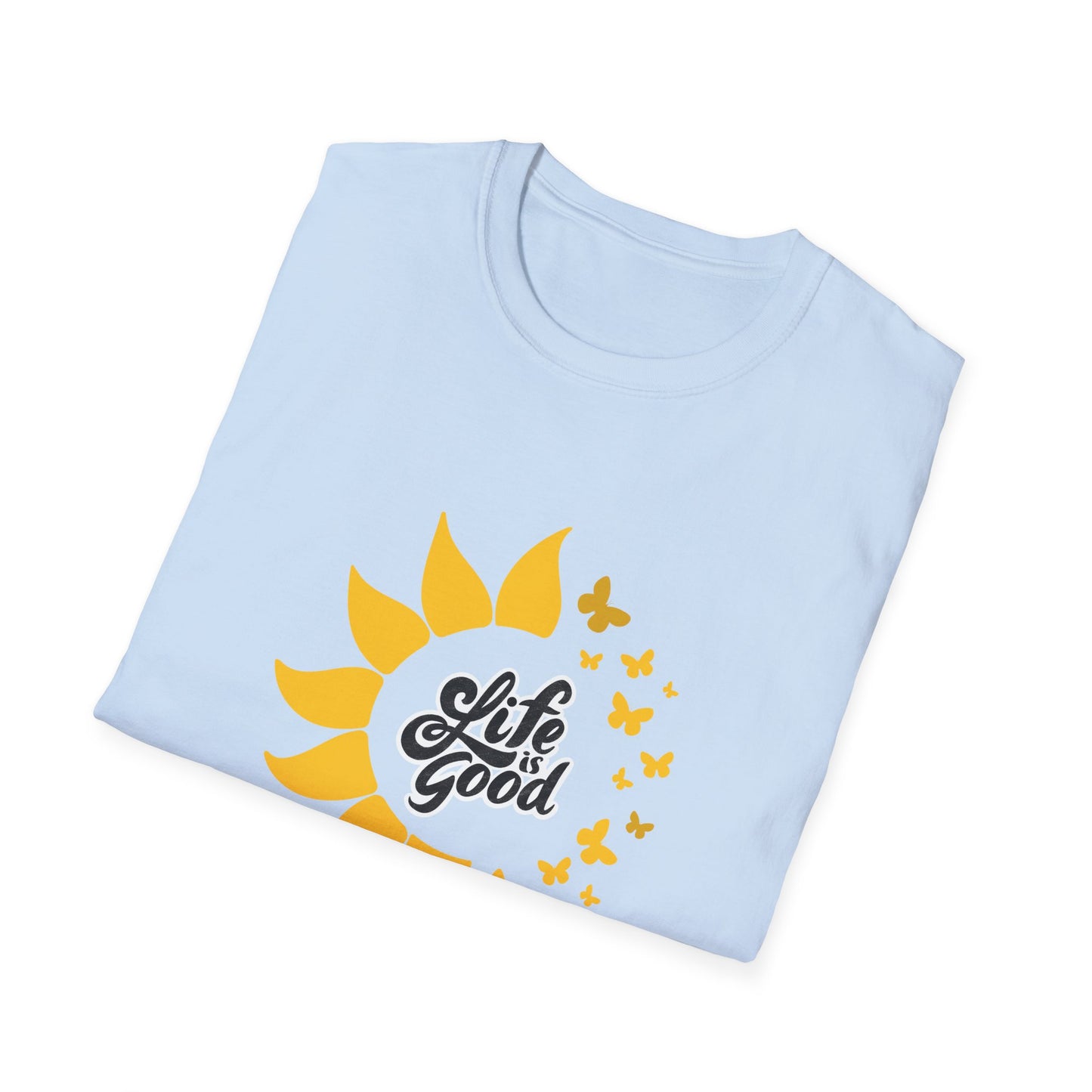 Life is Good T-Shirt