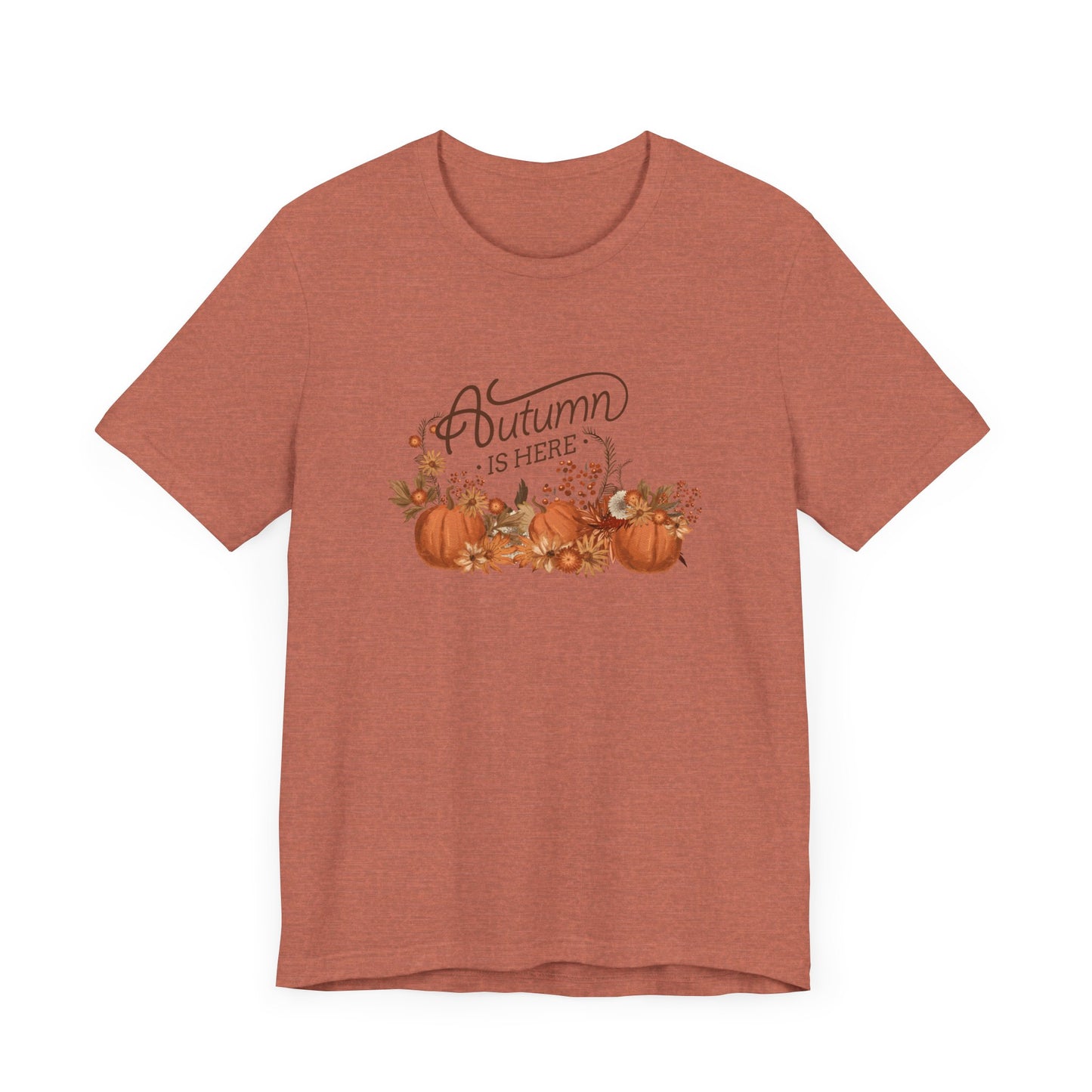 Autumn is Here, pumpkins Unisex Jersey Short Sleeve Tee