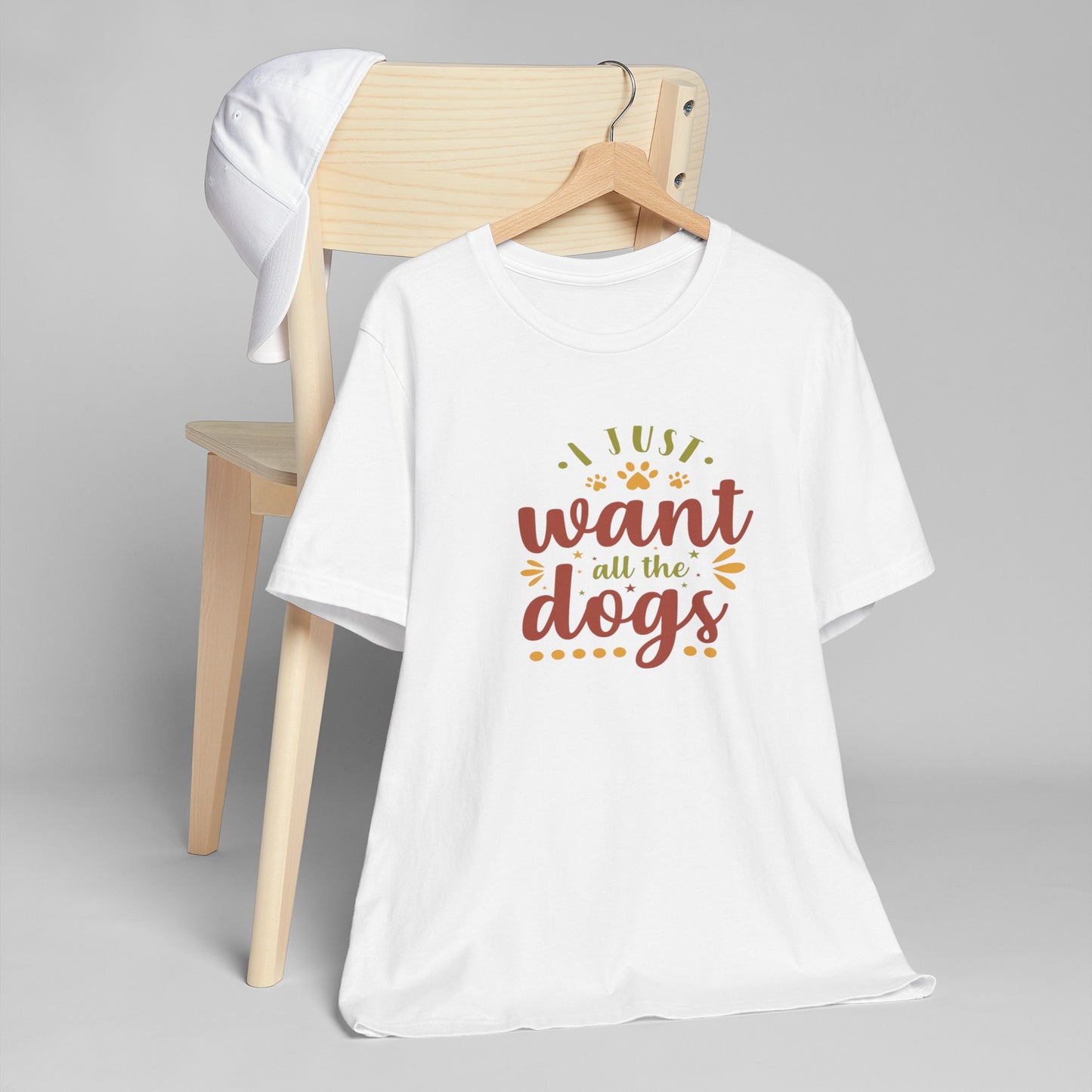 I Just Want all the Dogs T-Shirt