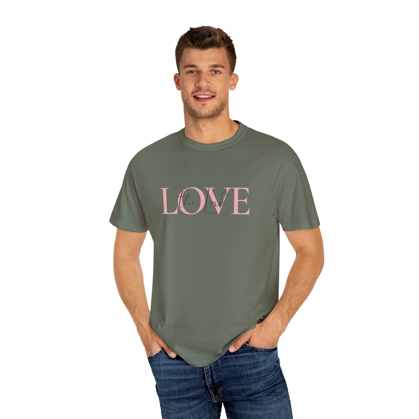 LOVE the Lord T-shirt