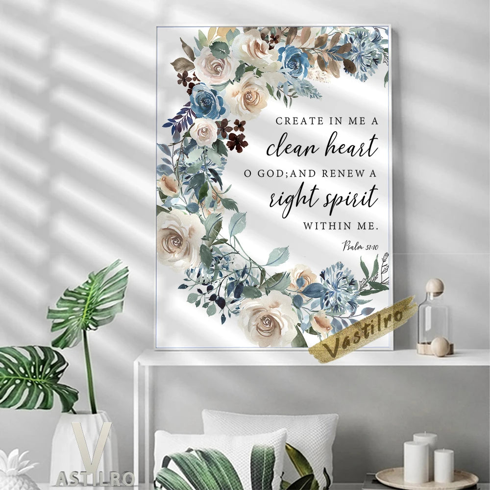 Psalm Clean Heart Bible Verse Wall Art Floral Print Scripture