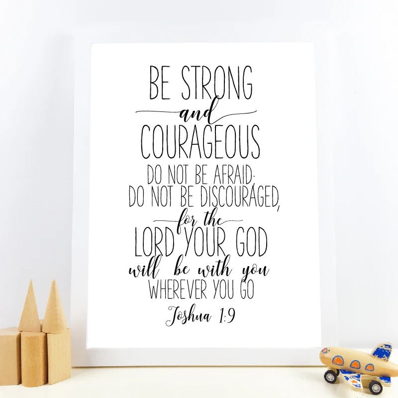 Bible Verse Joshua 1:9 Quotes Christian Art Be Strong And Courageous