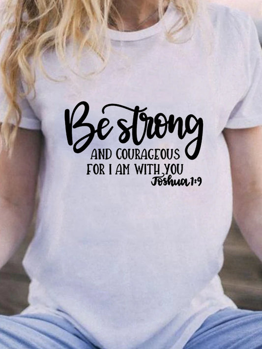 Be Strong Courageous Christian Women T-Shirt