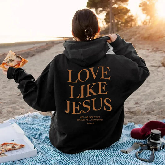 Love Like Jesus Inspirational Christian Hoodie