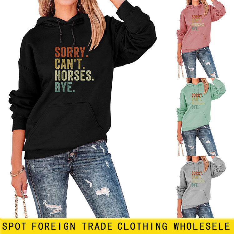 Sorry Can't Horses Print Hoodie